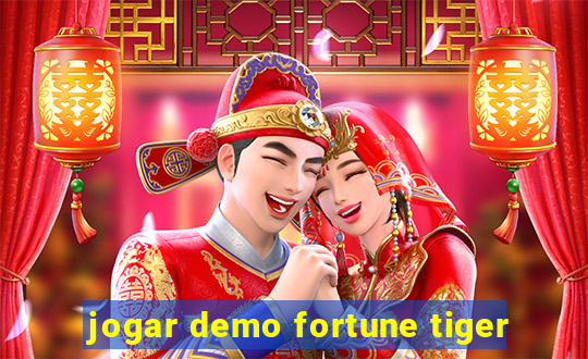 jogar demo fortune tiger